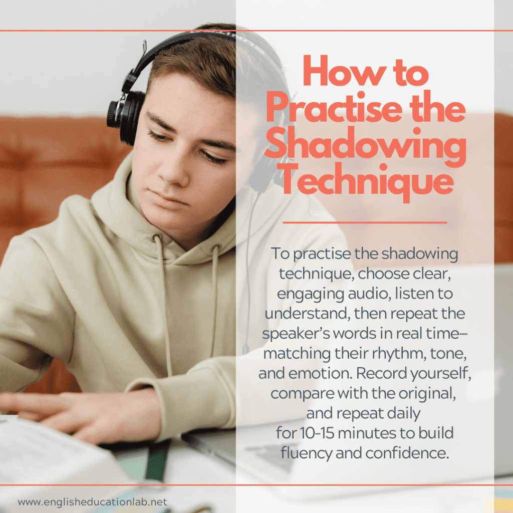 Shadowing technique: What it is and why every ESL learner should use it ...